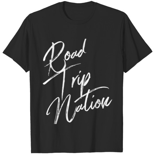 Road TRIP Nation (script) T-shirt