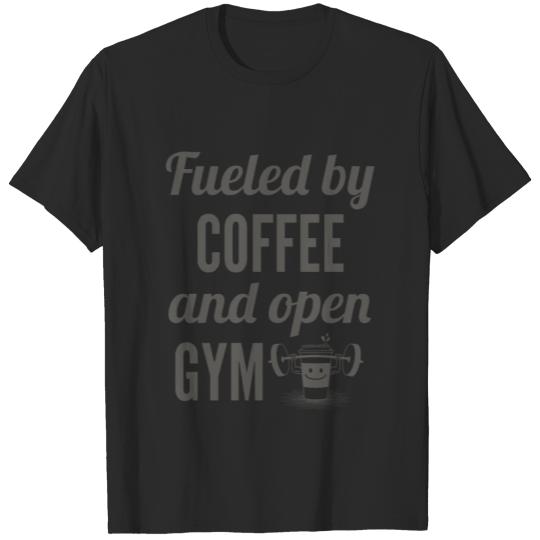Fueled By Coffee and Open Gym T-shirt