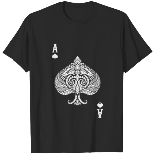 Ace Spades Cards Casino Player Poker Gambling Gift T-shirt