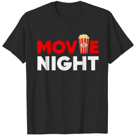 Movie Night Movie Fan Gift T-shirt
