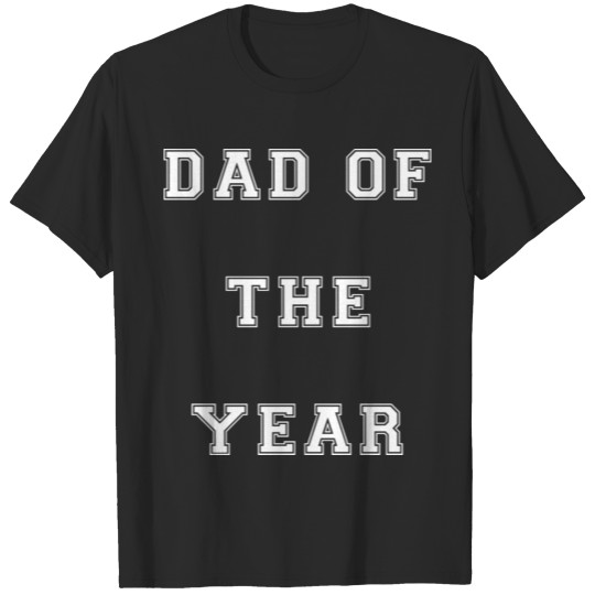 DAD OF THE YEAR T-shirt