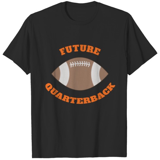 FUTURE QUARTERBACK T-shirt
