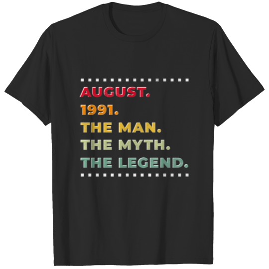 30th Birthday August Gift Vintage 1991 30 Years T-shirt