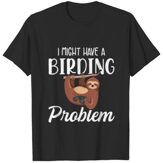 Bird Watching Design for a Birder T-shirt