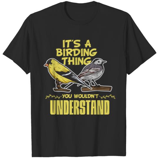 Birding Design for a Bird Watching Nerd T-shirt