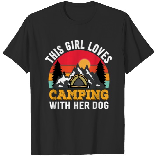 This Girl Loves Camping with Her Dog Funny Camping T-shirt