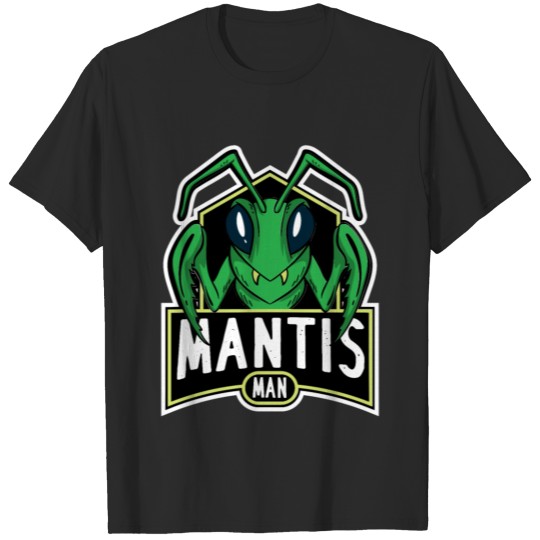 Mantis Man Mantids Men Insect Lover Praying Mantis T-shirt