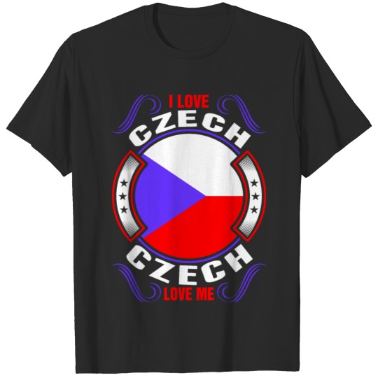 I Love Czech Czech Love Me Tshirt T-shirt