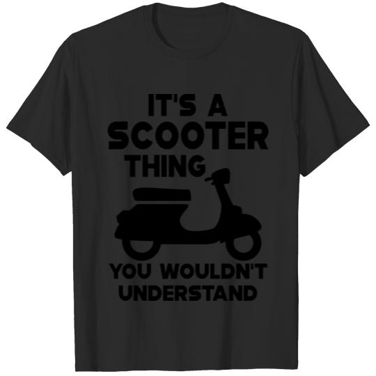 Scooter - It's a scooter thing b T-shirt