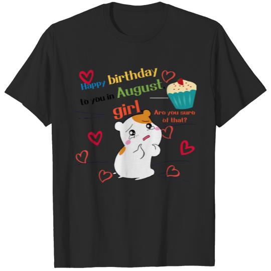 august birthday T-shirt