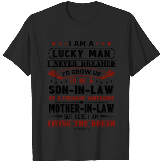 I Never Dreamed I'D End Up Being A Son-In-Law Funn T-shirt