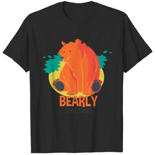bearly dressed T-shirt