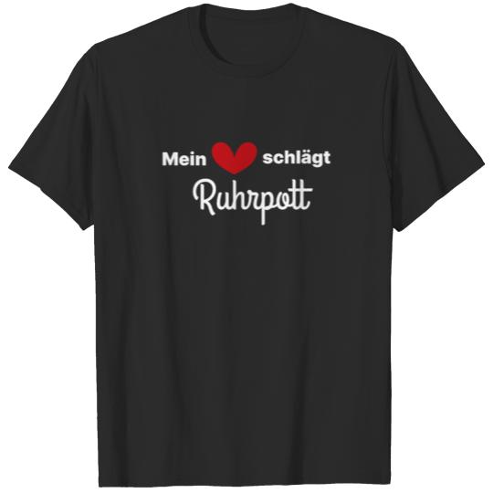 My Heart Beats Ruhrpott Ruhrpottler Ruhrgebiet T-shirt