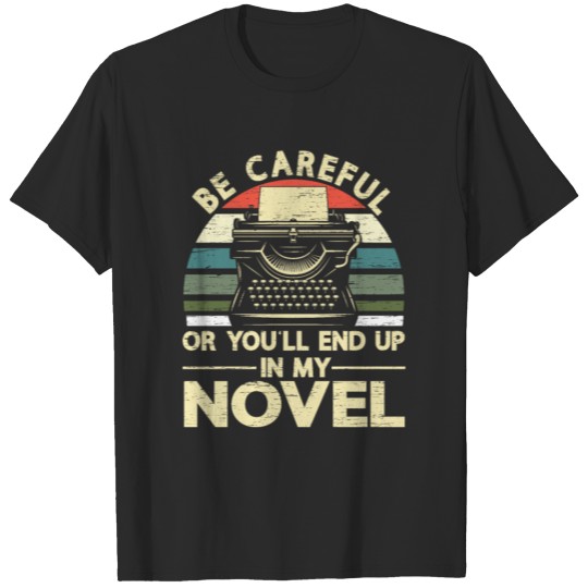Funny Novel Author Saying Vintage T-shirt