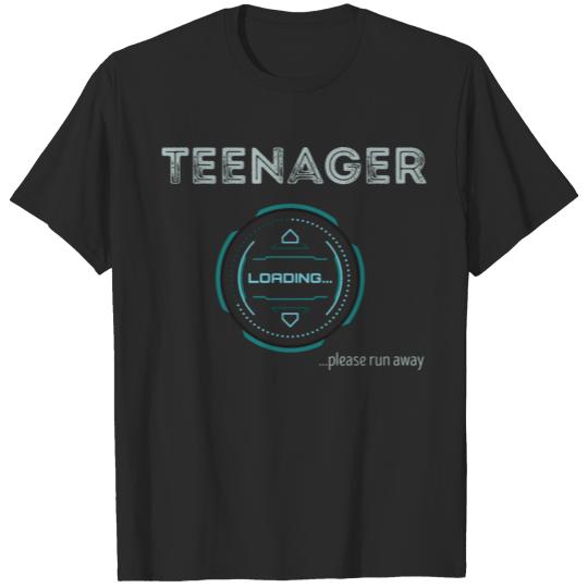 Teenager Loading Please Run Away, 13.Birthday T-shirt