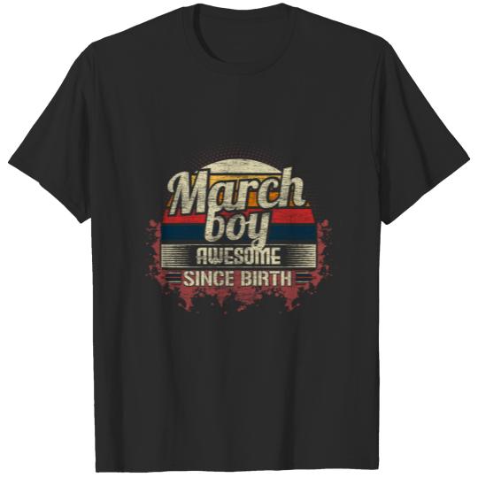 March Birthday King Gift Idea T-shirt