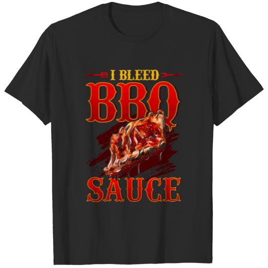 I Bleed Bbq Sauce Funny Grilling T-shirt