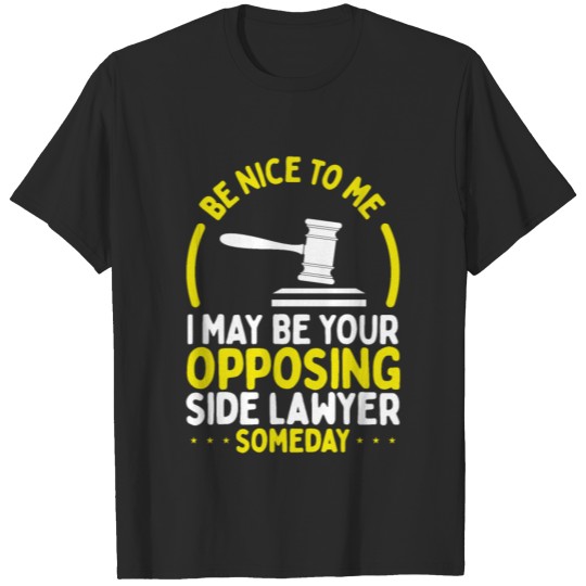 Future Lawyer Opposing Law School Graduate Student T-shirt