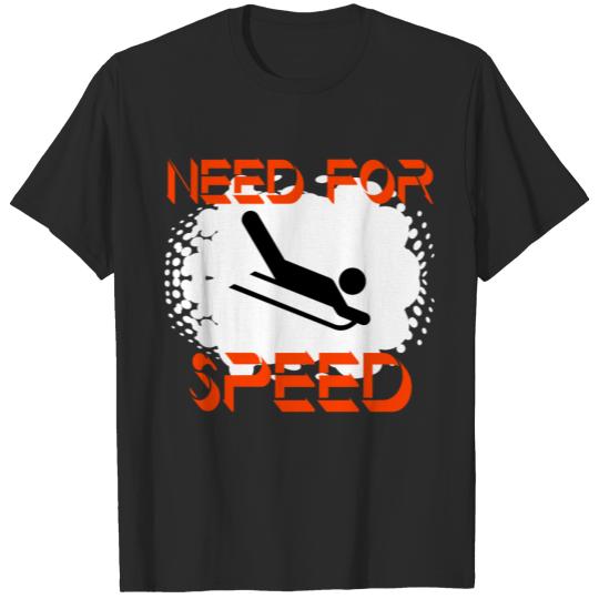 Need for speed - sledging T-shirt