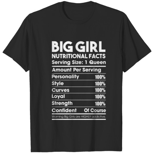 Big Girls Nutritional Facts T-shirt