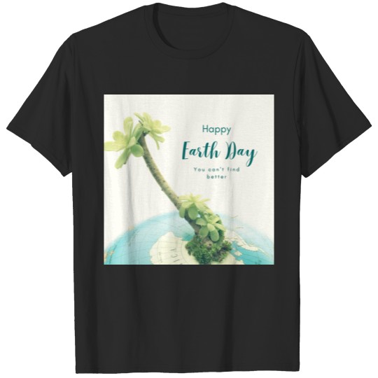 22 April 2022 Earth Day T-Shirt T-shirt