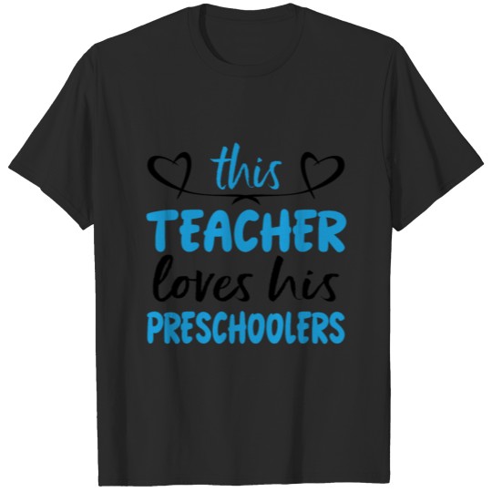 This Teacher Loves Her Preschoolers Education Teac T-shirt