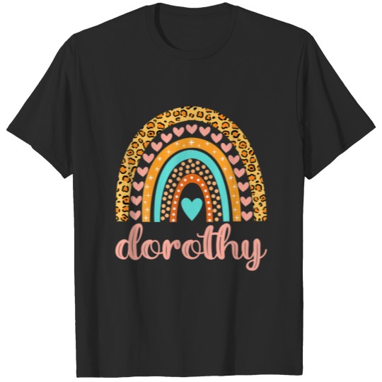 Dorothy Dorothy Name Birthday Gift T-shirt
