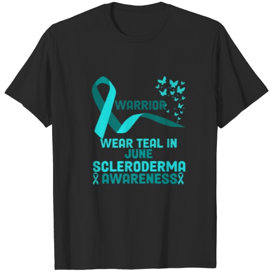 In June We Wear Teal Cool Scleroderma Awareness Mo T-shirt