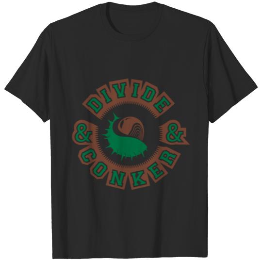 Divide and Conker T-shirt