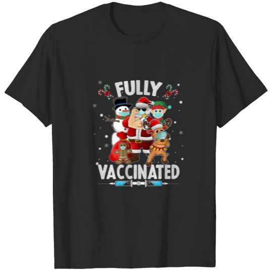 Fully Vaccinated - Cool Christmas T-shirt