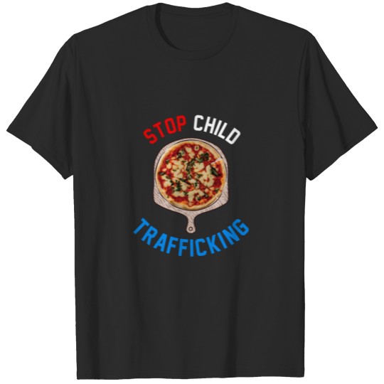 Stop Child Trafficking Cheese Pizza T-shirt