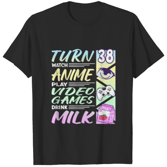 38Th Birthday I Gamer I Kawaii Strawberry Drink Mi T-shirt