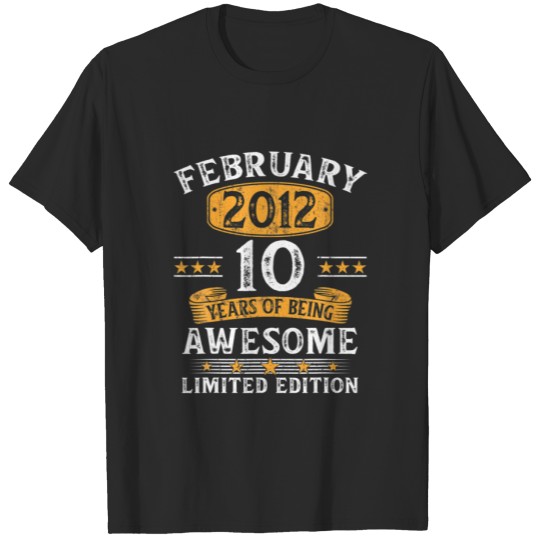 February 2012 10 Year Old Gifts 10Th Birthday Gift T-shirt