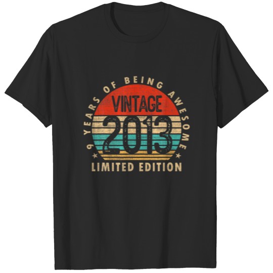 9 Year Old Gifts Vintage 2013 Limited Edition 9Th T-shirt