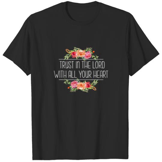 Christian Bible Proverbs 3:5-6 Trust In Lord With T-shirt