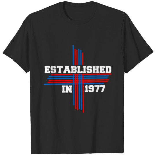 Established In 1977 Birthday Designs T-shirt