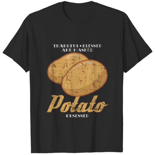 Vegan Thankful Blessed And Mashed Potato Obsessed T-shirt