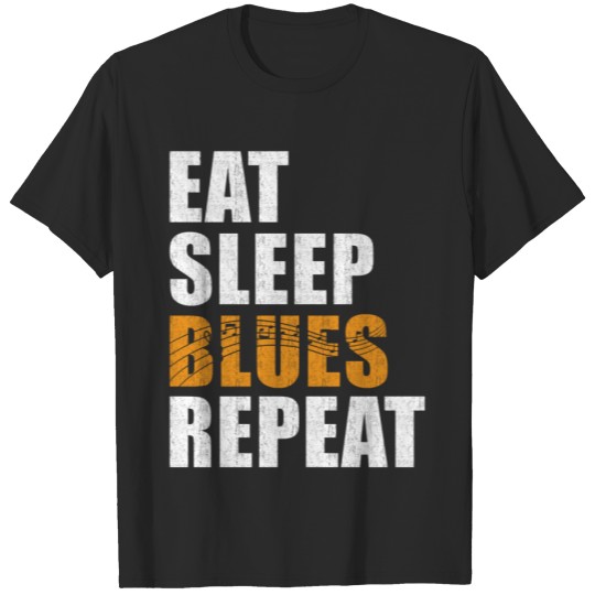 Blues Eat Sleep Blues Repeat T-shirt