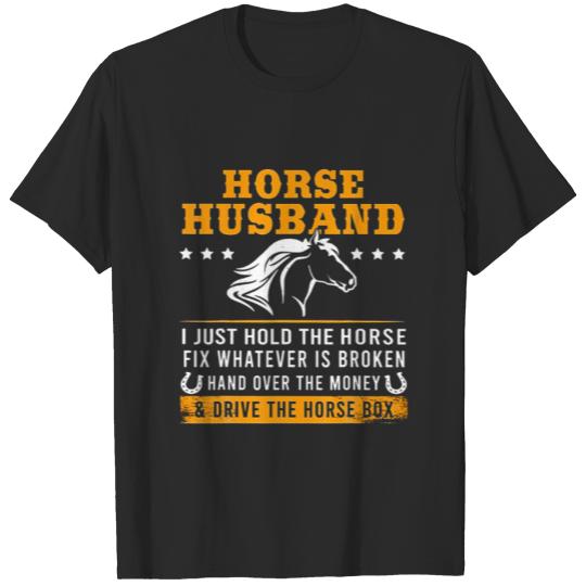 Horse Husband Drive The Horse Box T-shirt