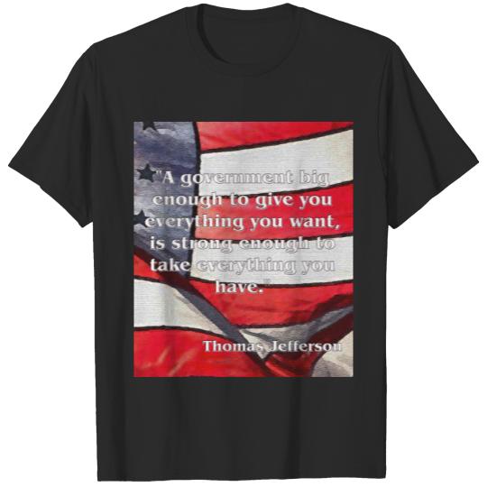 Thomas Jefferson Quote T-shirt