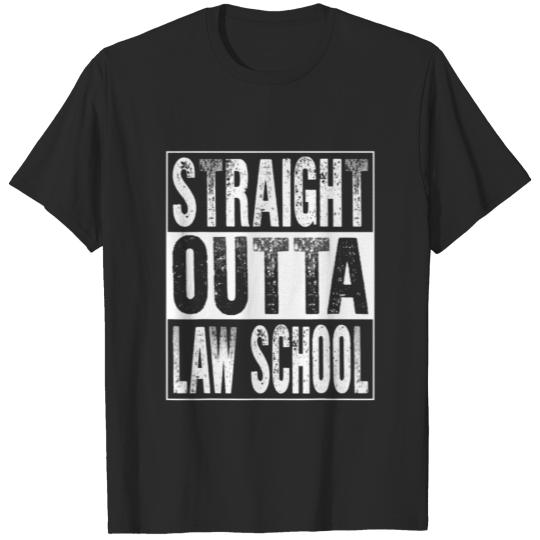 Straight Outta Law School Graduate Class 2022 Grad T-shirt