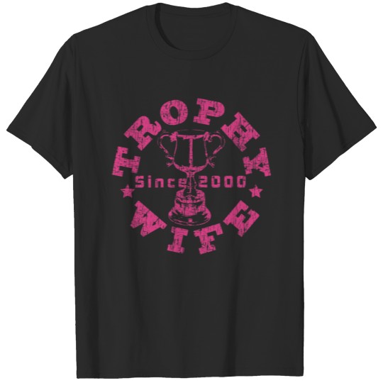 Trophy Wife 2000 T-shirt