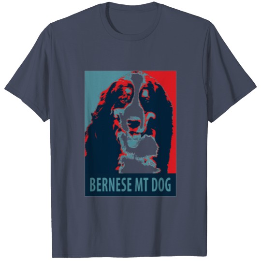 Bernese Mountain Dog Political Parody Poster T-shirt