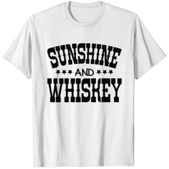 Sunshine and Whiskey T-shirt