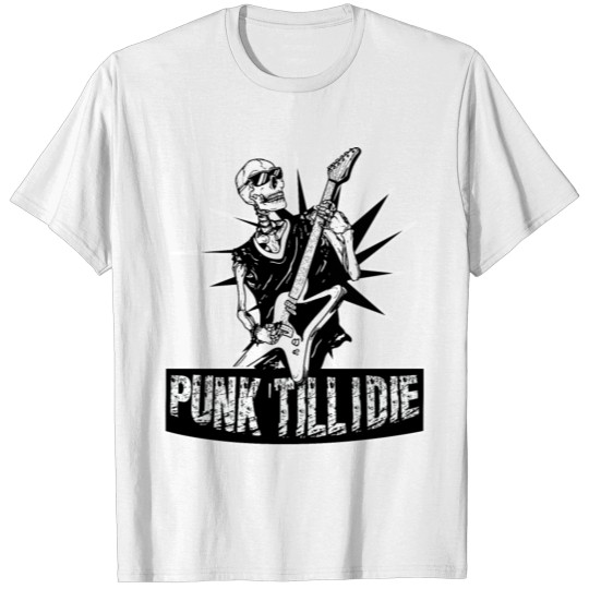 Punk 'til I die T-shirt