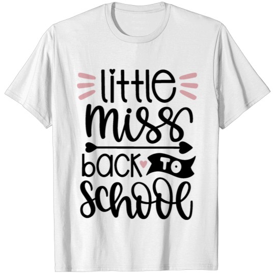 Little Miss Back To School T-shirt