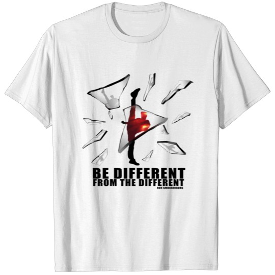 LIFE IS ACTION - BE DIFFERENT FROM THE DIFFERENT T-shirt