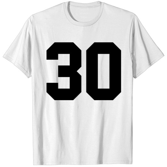 30 T-shirt