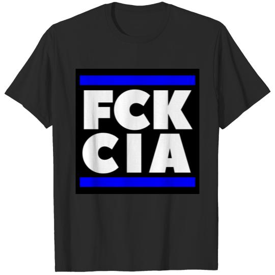 FCK CIA -  the CIA T-Shirts