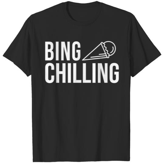 Bing chilling trend funny meme simple design T-Shirts